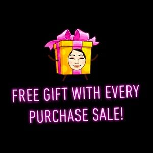 Free gift with every purchase!